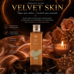 Velvet skin